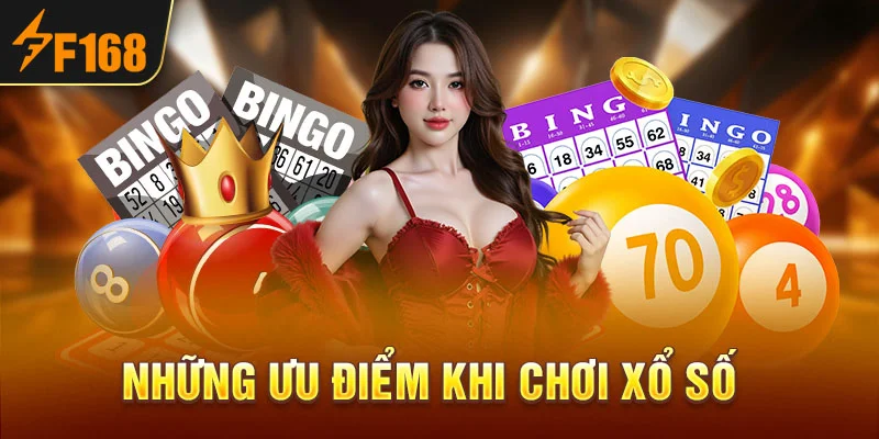 Những ưu điểm khi chơi xổ số
